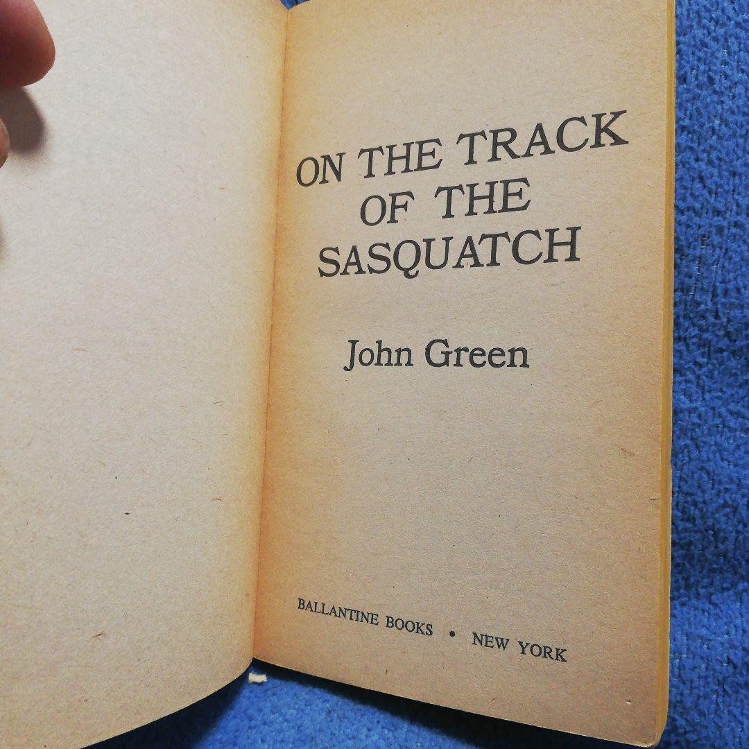 洋書 BIGFOOT: On Track of Sasquatch by Green