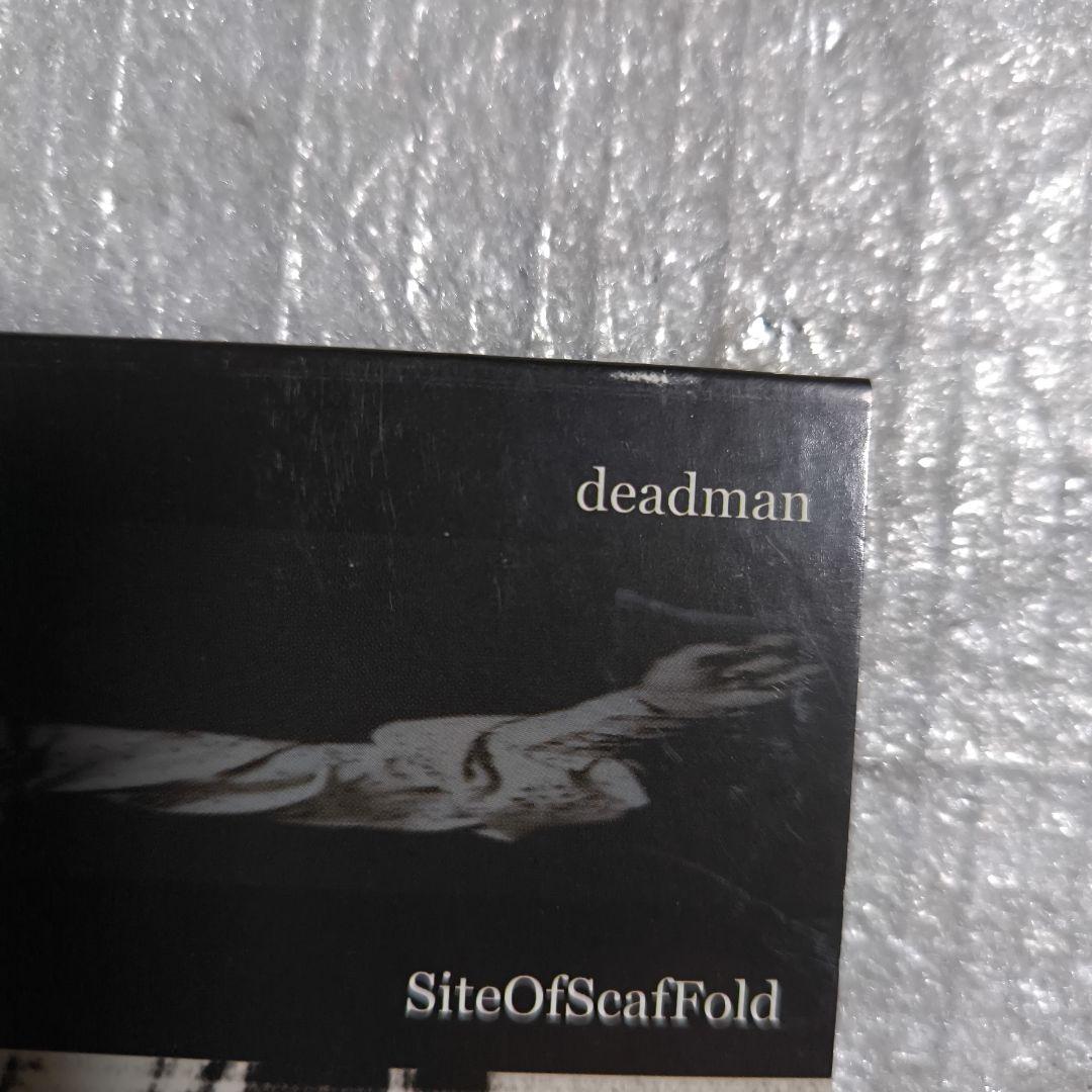deadman デッドマン Site of Scaf Fold