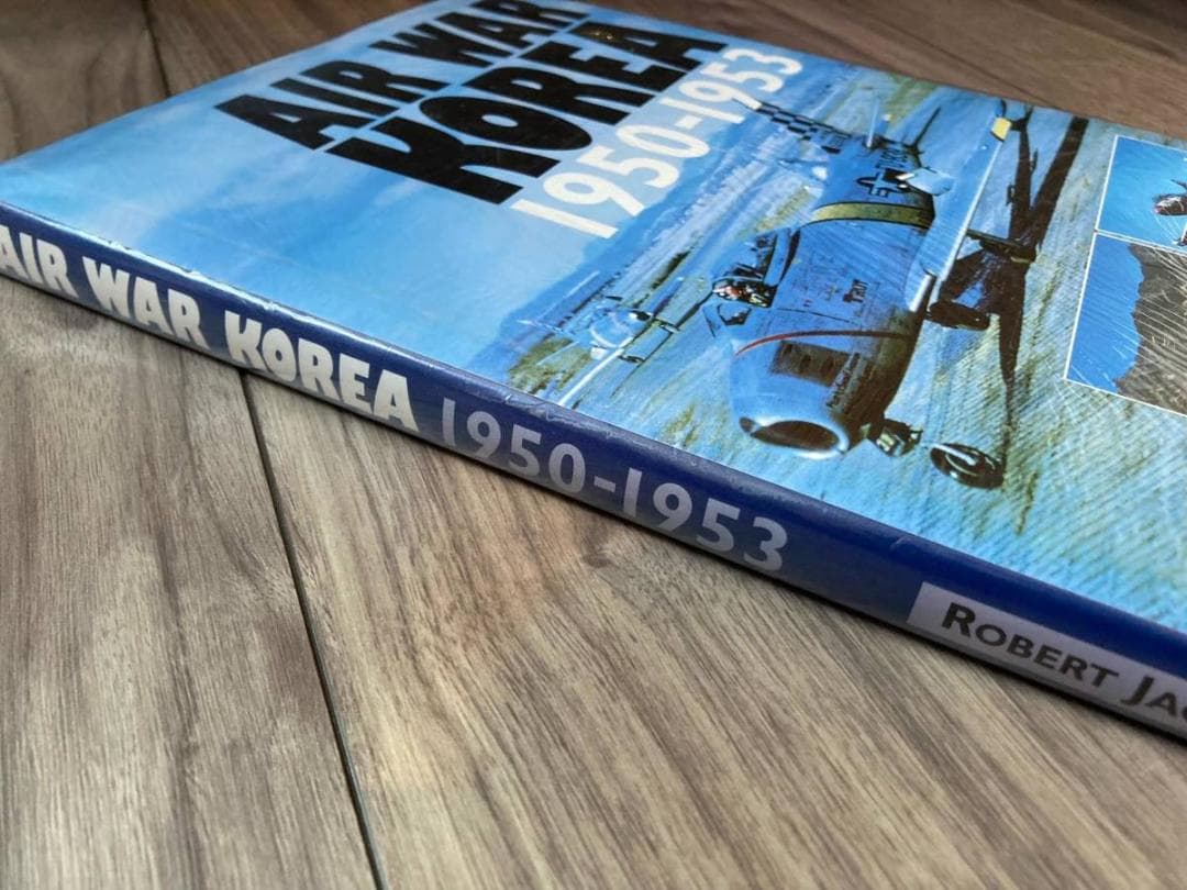 朝鮮戦争 航空戦 AIR WAR KOREA 1950-1953 洋書