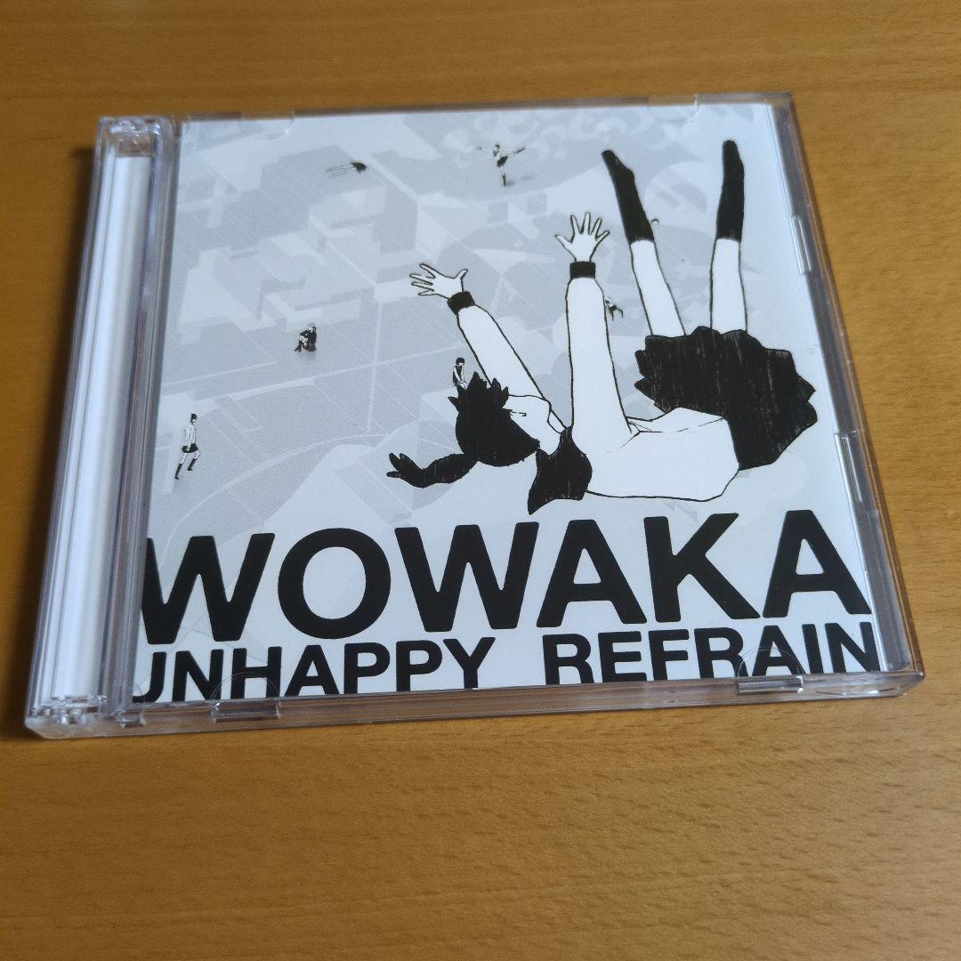 wowaka / UNHAPPY REFRAIN アンハッピー リフレイン