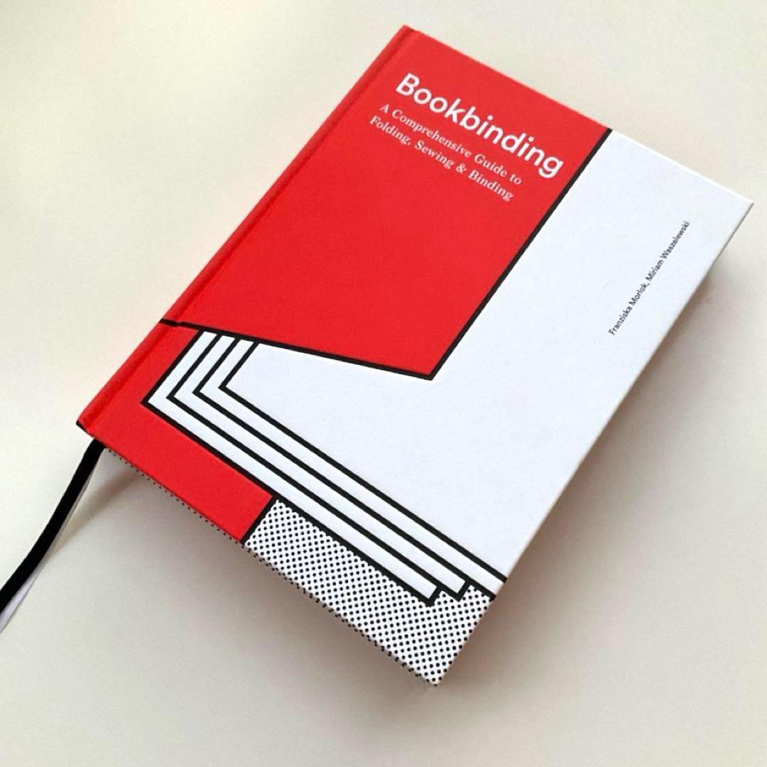【洋書】Bookbinding: The Complete Guide　製本大全