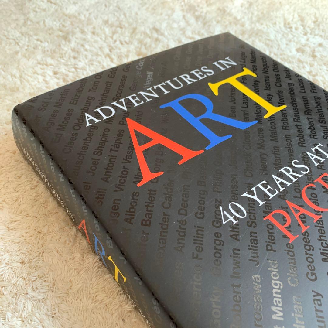 大型本 40 years at PACE Adventures in Art