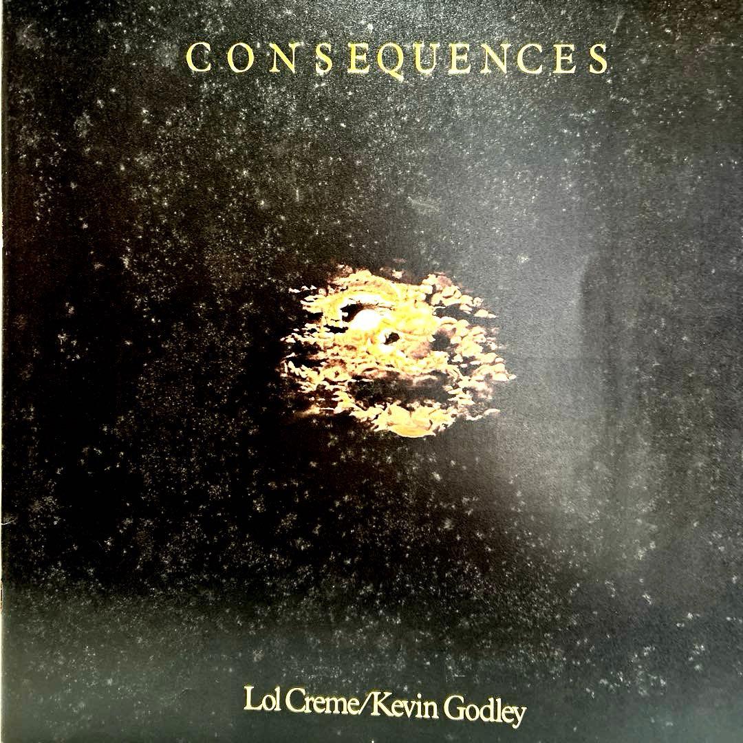 3LP盤 Creme&Godley/ CONSEQUENCES