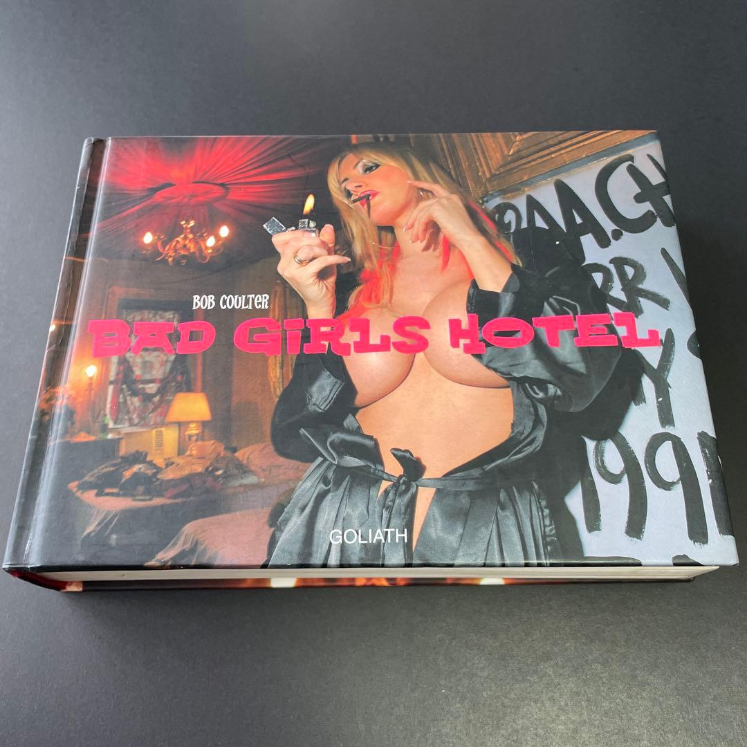 洋書 BAD GIRLS HOTEL