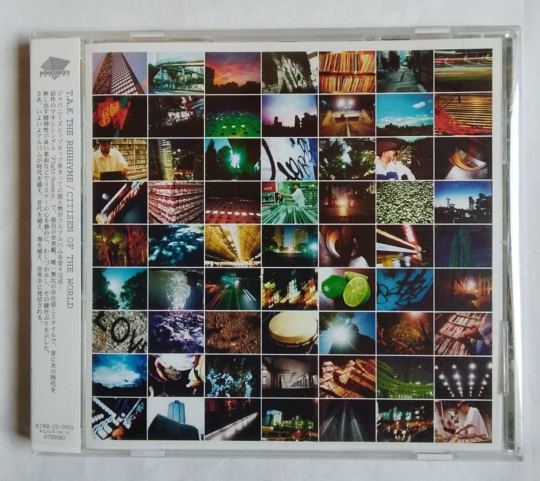 邦楽 T.A.K. THE RHHHYME CITIZEN OF THE WORLD