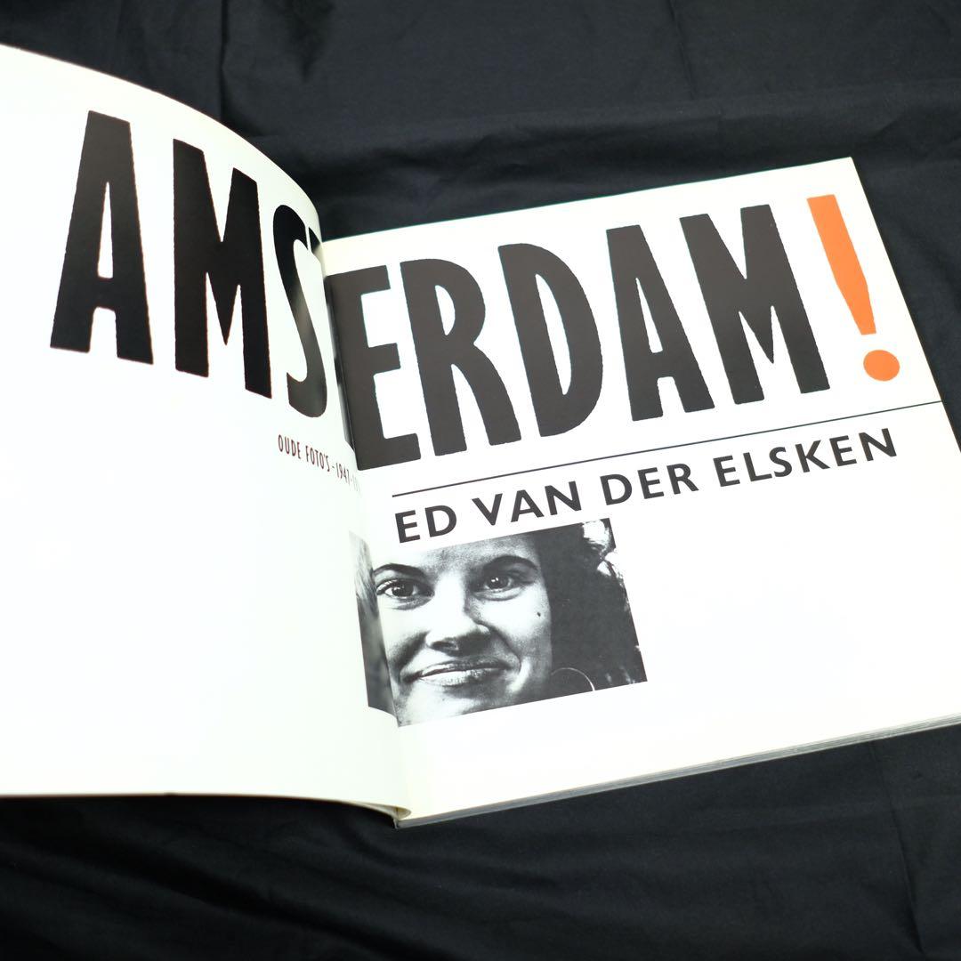 AMSTERDAM! ED VAN DER ELSKEN 写真集　洋書