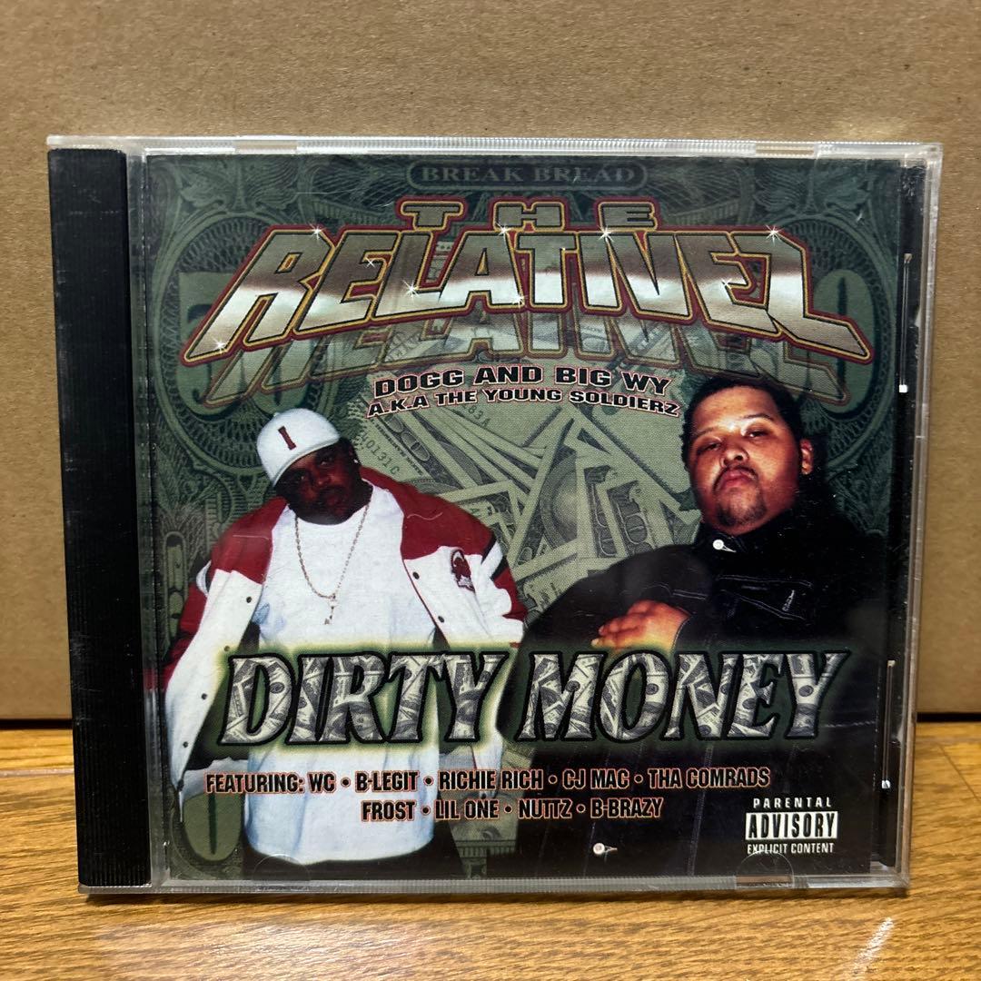 洋楽 THE RELATIVEL DIRTY MONEY