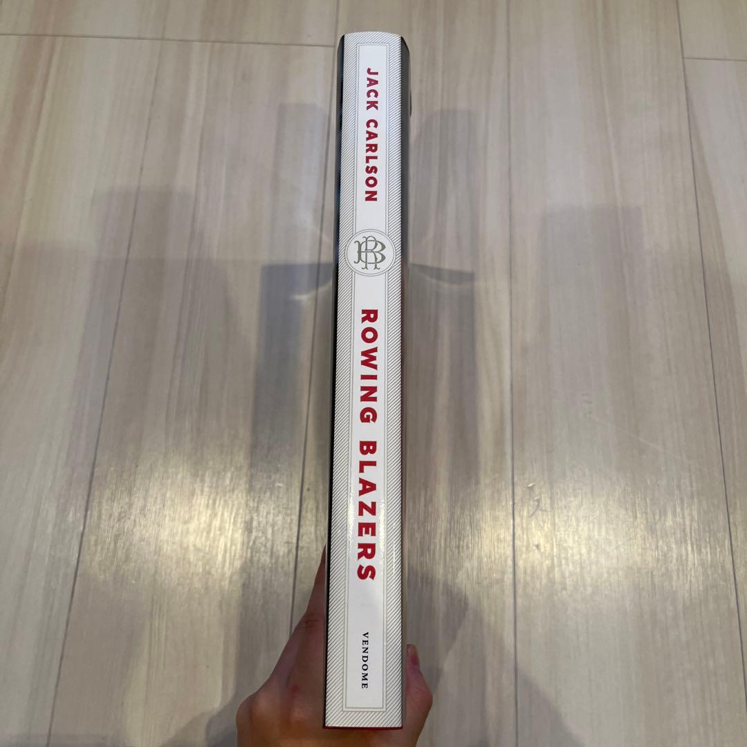 洋書 Rowing Blazers by Jack Carlson
