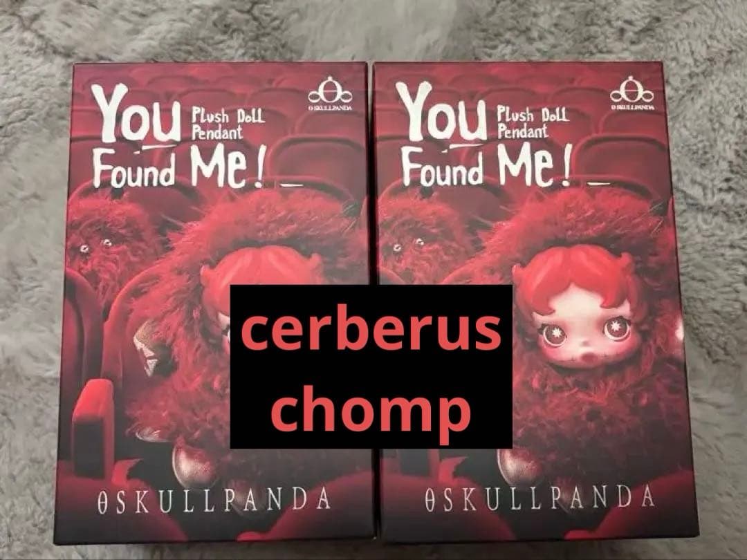 You Found Me! スカルパンダ cerberus chomp