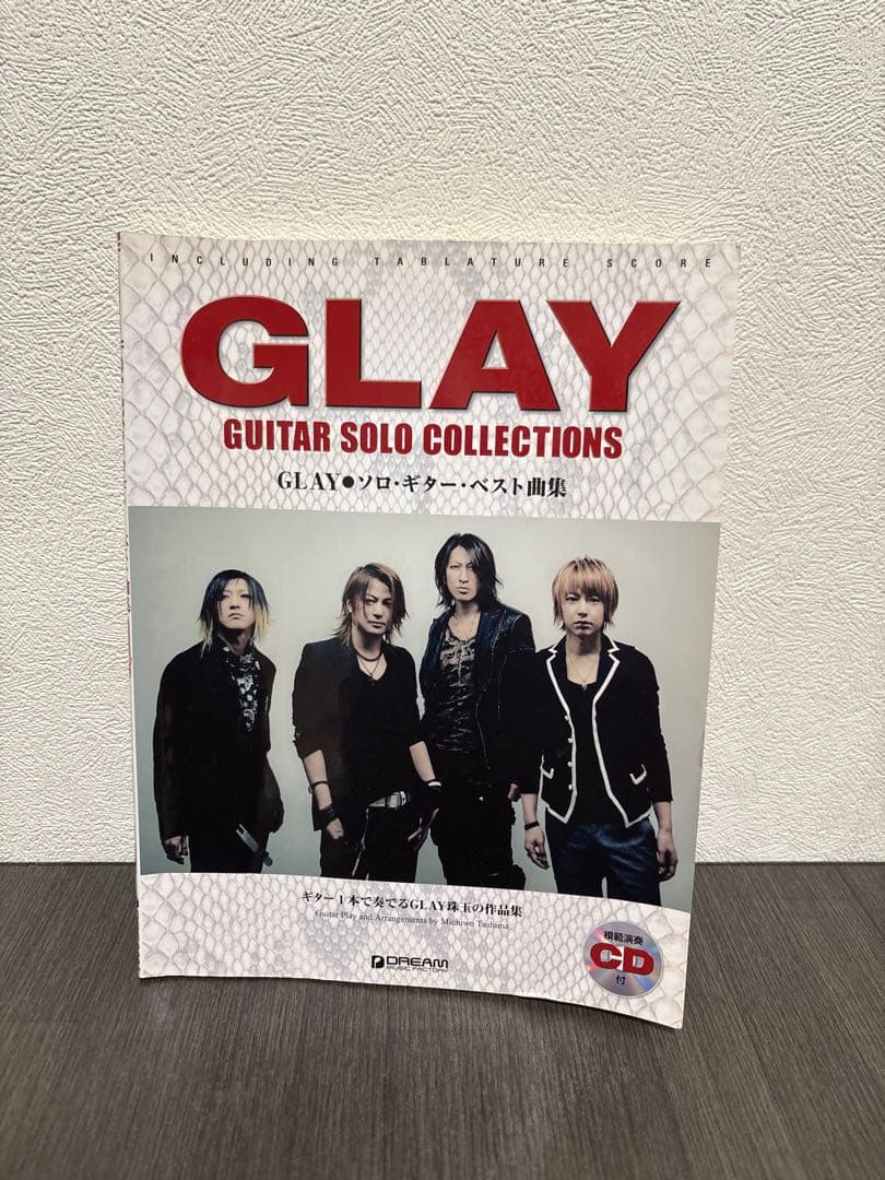 GLAY・ソロ・ギター・ベスト曲集 : TAB譜付スコア